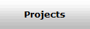 Projects